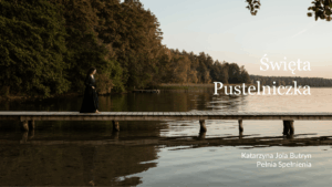 Święta Pustelniczka - warsztat rozwoju osobistego - płatność jednorazowa